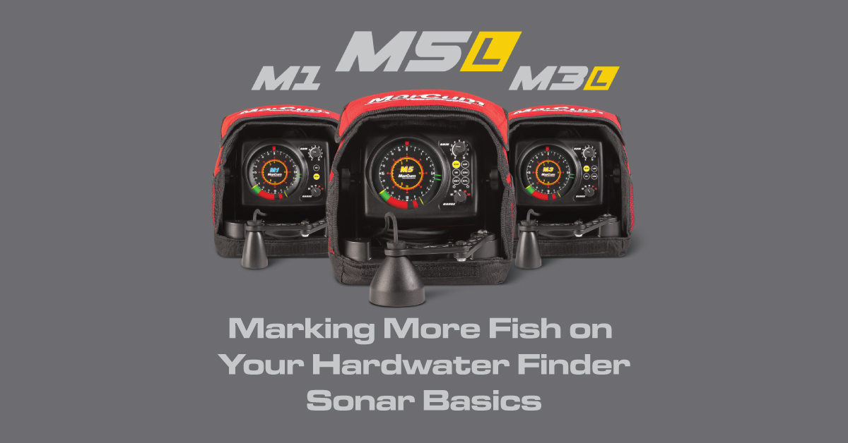 Marking More Fish on Your Hardwater Finder – Sonar Basics